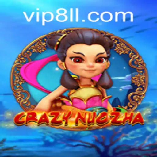 Exploring the World of CrazyNuoZha: An Immersive Gaming Experience