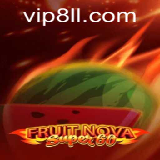 Exploring the Exciting World of FruitNovaSuper60