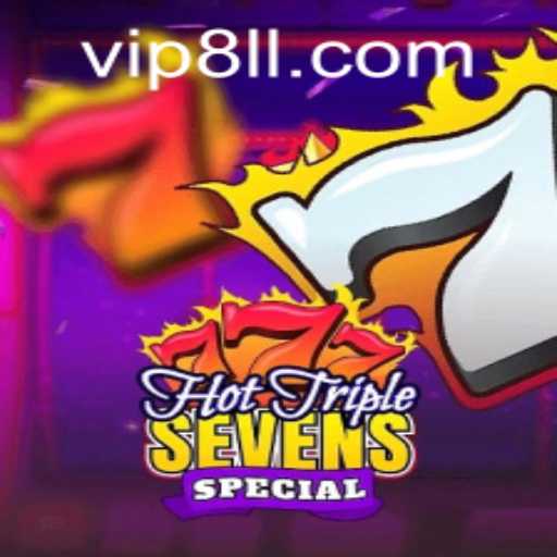 Exploring the Excitement of HotTripleSevensSpecial: A Comprehensive Guide