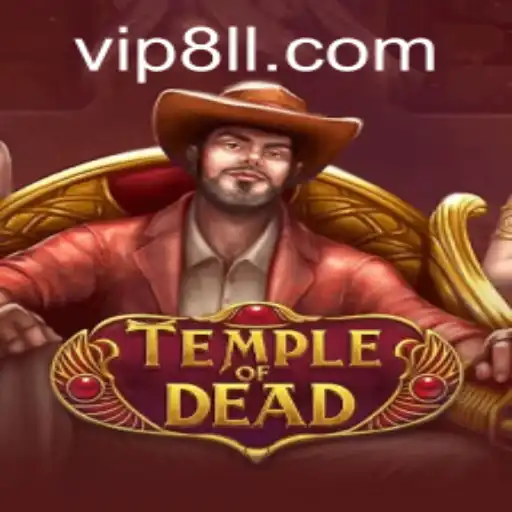 TempleofDead: The Ultimate Gaming Experience